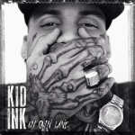 Kid Ink - My Own Lane (Deluxe Version) - DOPEHOOD.COM