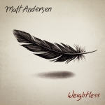 mattandersen_weightless-albumartwork